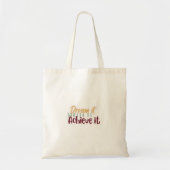夢を叶えるトートバッグ Dream It Write It Achieve It トートバッグ (正面)