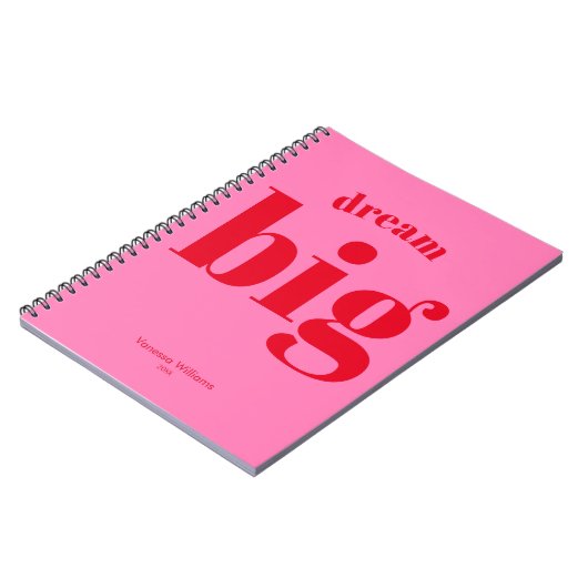夢を大きく! 現代的で大胆な赤 - ホットピンクのタイポグラフィ ノートブック (左側)
