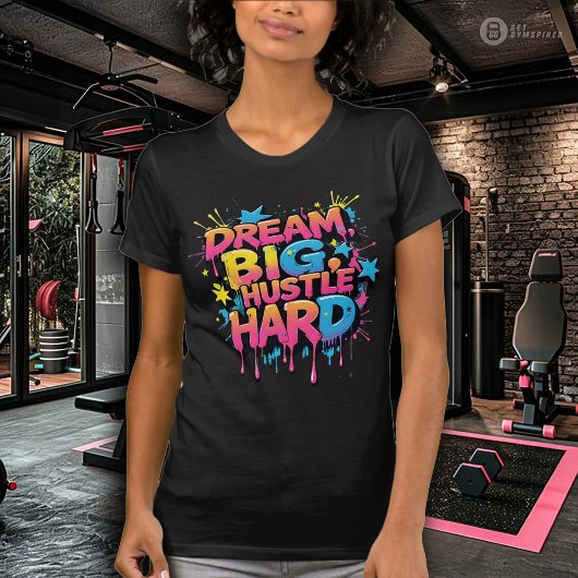 夢を大きく 頑張れ ハードに 女性用 エクササイズ Tシャツ