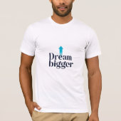夢を大きく Tシャツ (正面)