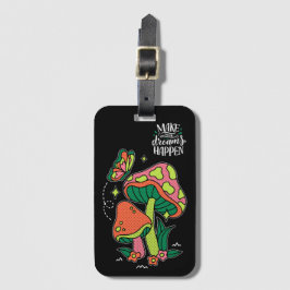 夢を実現させる |カラフルマッシュルーム ラゲッジタグ