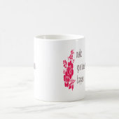 夢を実現させる – モチベーション引用文 コーヒーマグカップ (中央)