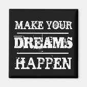 夢を実現するやる気を起こさせる引用文 マグネット (正面)