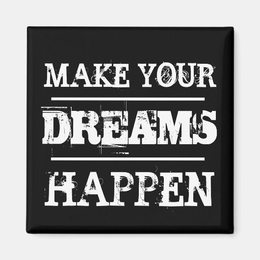 夢を実現するやる気を起こさせる引用文 マグネット (正面)