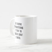 夢を実現する コーヒーマグカップ (正面左)