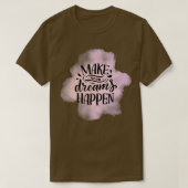 夢を実現2 Tシャツ (デザイン正面)