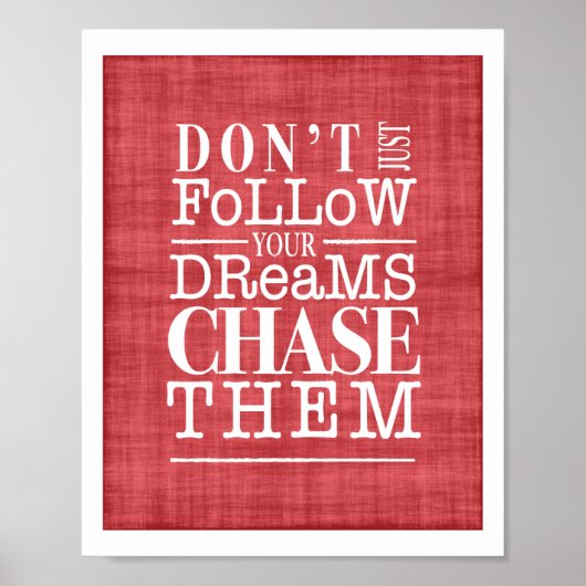夢を後を追追えてポスターをインスパイア追え ポスター (正面)