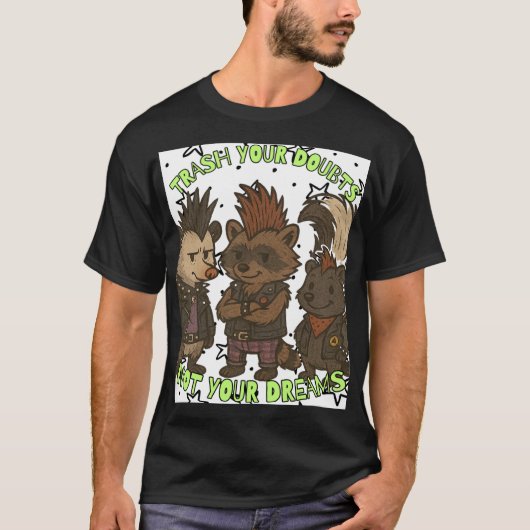 🔥「夢を捨てず疑念を捨てろ」パンク Tシャツ (正面)