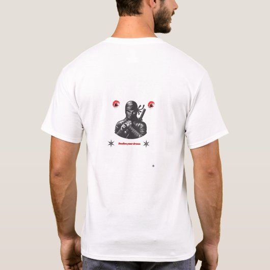 夢を現実に Tシャツ (裏面)