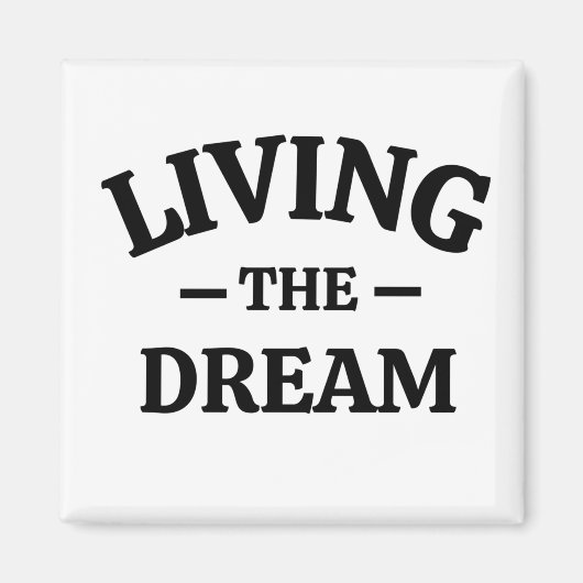 夢を生きること マグネット (正面)