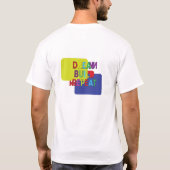 夢を築き繰り返す Tシャツ (裏面)