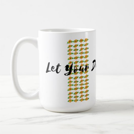 🌸 「夢を花開かせよう」 コーヒーマグカップ (左)