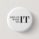夢を見て望み叶う 缶バッジ (正面)