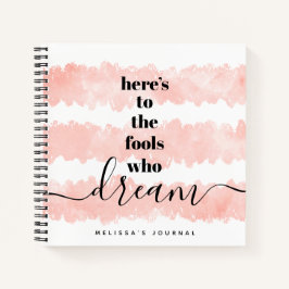 夢を見るピンクウォーターカラーフールズ引用文記念 ノートブック