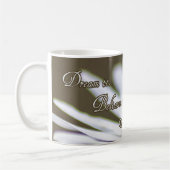 夢を見る。信じよ。それを達成する。 コーヒーマグカップ (左)