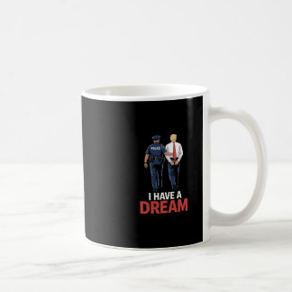 夢を見る Funny Trump 警察 引用 言葉 メンズ コーヒーマグカップ