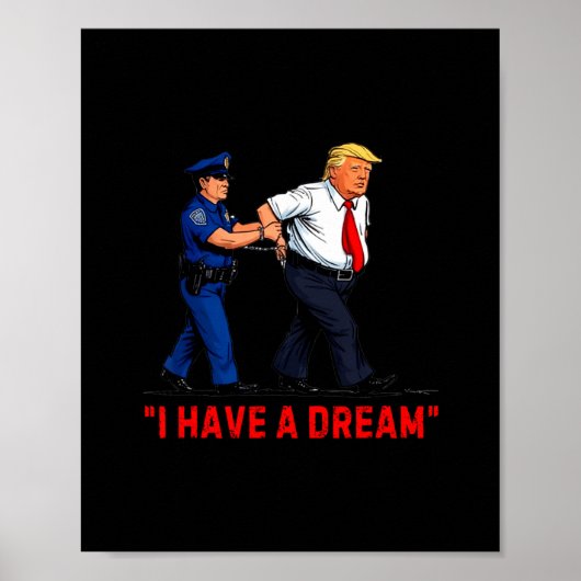 夢を見る Funny Trump 警察 引用 言葉 メンズ ポスター (正面)