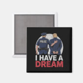 夢を見る Funny Trump 警察 引用 言葉 男性 マグネット (正面/裏面)