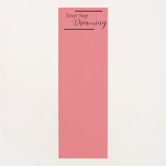 "夢を見ストップない"フレーズ黒レタリング ヨガマット (正面)