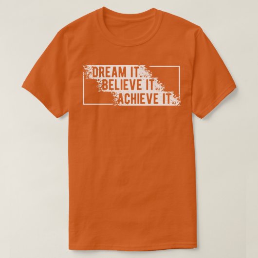 夢を見信じてそれを達成1 Tシャツ (デザイン正面)