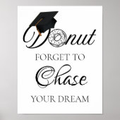 夢を追い求め忘れるドナツ卒業ドナツ ポスター (正面)