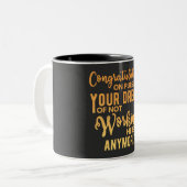 夢を追い続けておめでとう ツートーンマグカップ (正面左)