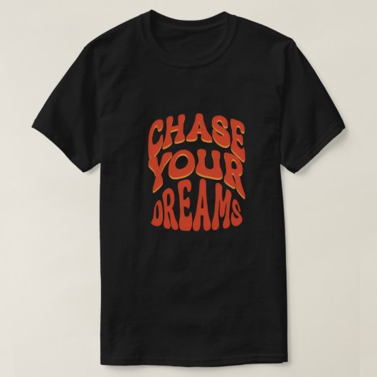 夢を追うTシャツ Tシャツ (デザイン正面)