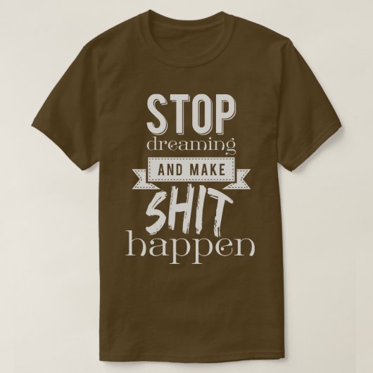 夢ストップを見て起こす Tシャツ (デザイン正面)