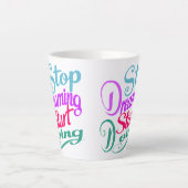 夢ストップ見始める | やる気を起こさせる引用文 カフェラテマグ (正面)