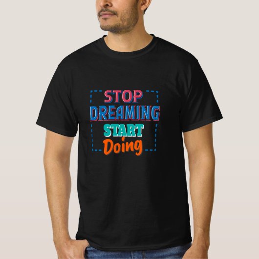 夢ストップ見始める Tシャツ (正面)