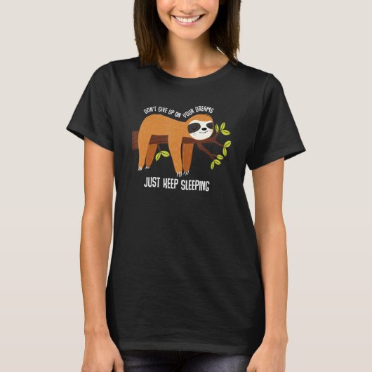 夢与えを見て寝て保いよ4 Tシャツ (正面)