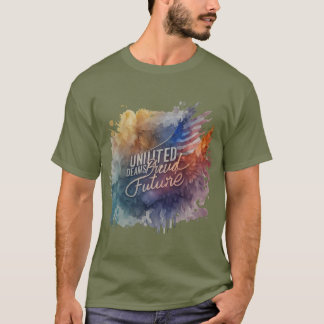 夢統一されたと誇りを持った未来Tシャツ Tシャツ