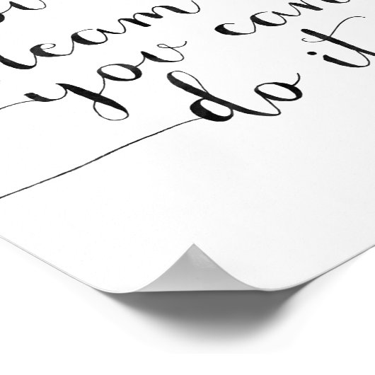 夢見ることができれば、それは実現できる ポスター (角)