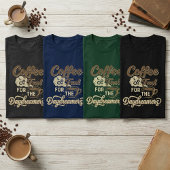 夢見る人のためのコーヒーフューエル: 楽しいコーヒー愛 Tシャツ