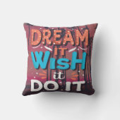 夢見ろ、願え、実行しろ クッション (裏面)