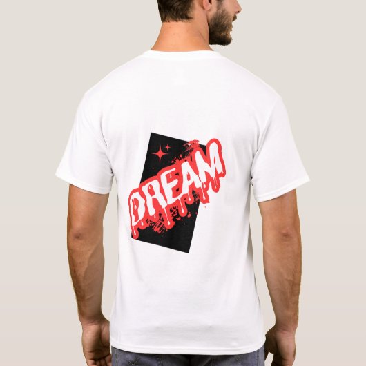 "夢：インスピレーションあふれるデザイン！" Tシャツ (裏面)