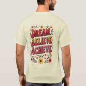 夢。信じ.達成。- やる気を起こさせる Tシャツ (裏面)