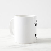 大きいお尻のように、あることができない人々 コーヒーマグカップ (正面左)