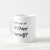 大きいオーレコップはの、OverYourselfを得ます! コーヒーマグカップ (正面左)