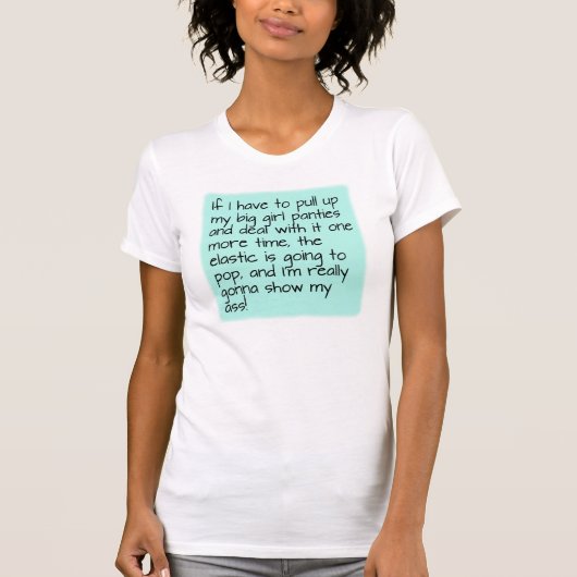 大きい女の子のパンティーの単語の文字に置かれるターコイズの水 Tシャツ (正面)