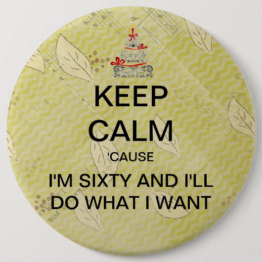 大きい平静の第60誕生日ボタンを保って下さい 缶バッジ (正面)