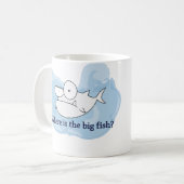 大きい魚はどこにありますか。 (マグ) コーヒーマグカップ (正面左)