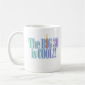 大きい30はクールです コーヒーマグカップ (左)