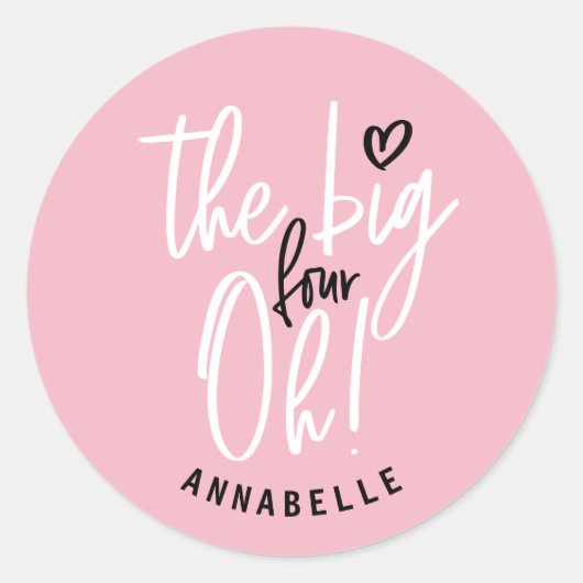 大きい4ああ！40歳の誕生日パーティーのお願いギフト ラウンドシール (正面)