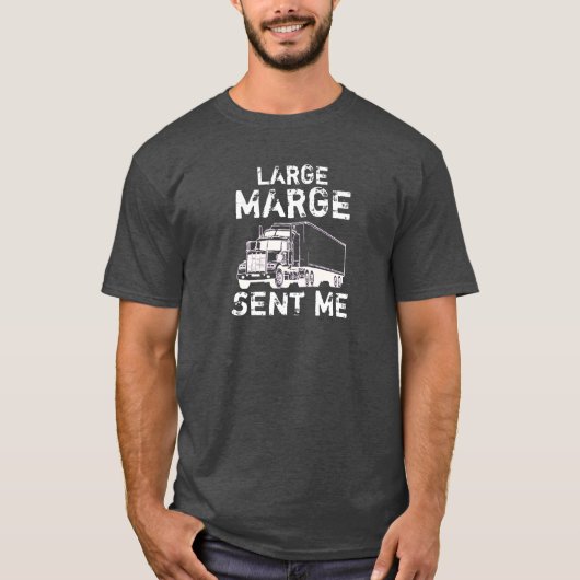 大きいMargeは私にワイシャツを送りました Tシャツ (正面)