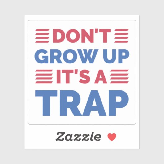 大きくなってはいけない罠だ シール (シート)