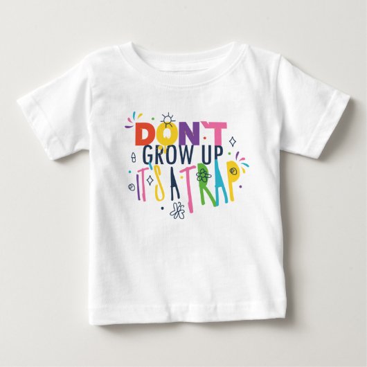 大きくなってはいけない罠だ ベビーTシャツ (正面)