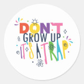 大きくなってはいけない罠だ ラウンドシール (正面)