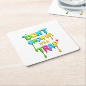 大きくなってはいけない、罠だ | おもしろい引用文Tシャツ スクエアペーパーコースター (アングル)