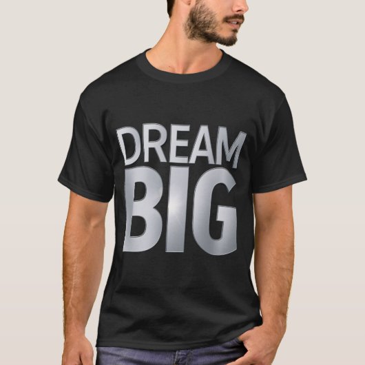 大きく夢を見よう Tシャツ (正面)